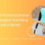 Prasarita Padottanasana (Wide-Legged Standing Forward Bend)